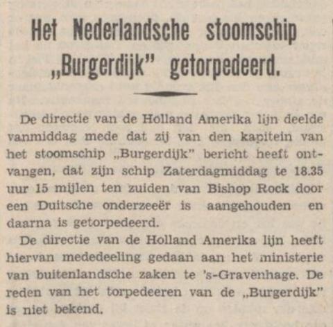 Nederlands schip door Duitse onderzeeër getorpedeerd